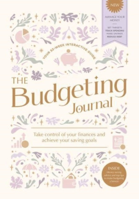 Budgeting Journal, Take Control of Your Finances and Achieve Your Saving Goals 9781446313107 Julie Bassett