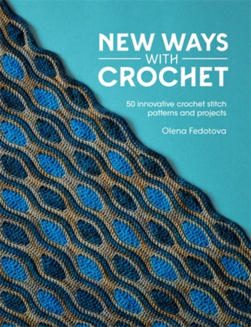 Book cover of: New Ways with Crochet