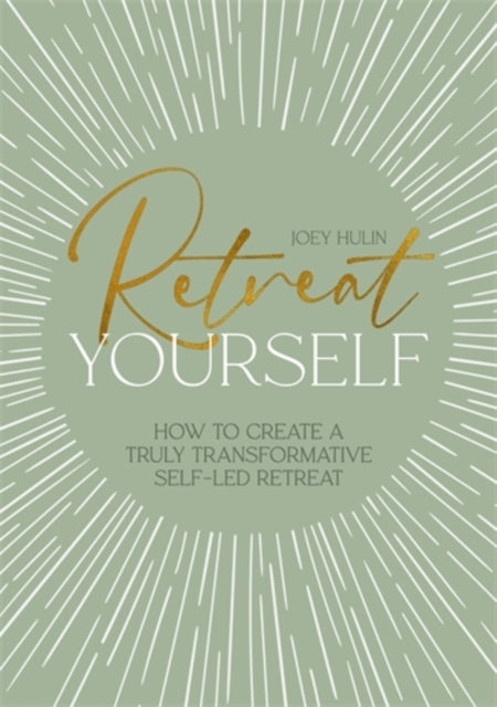 Book cover of: Retreat Yourself