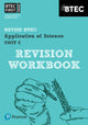 Book cover of: Pearson REVISE BTEC First in Applied Science: Application of Science - Unit 8 Revision Workbook: for home learning, 2025 assessments and 2026 exams