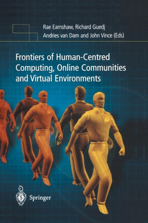 Frontiers of Human-Centered Computing, Online Communities and Virtual Environments
