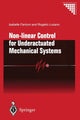 Book cover of: Non-linear Control for Underactuated Mechanical Systems. By: Isabelle Fantoni