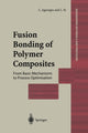 Book cover of: Fusion Bonding of Polymer Composites. By: C. Ageorges