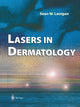 Book cover of: Lasers in Dermatology. By: Sean W.Lanigan