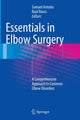 Book cover of: Essentials In Elbow Surgery. By: Samuel Antuña