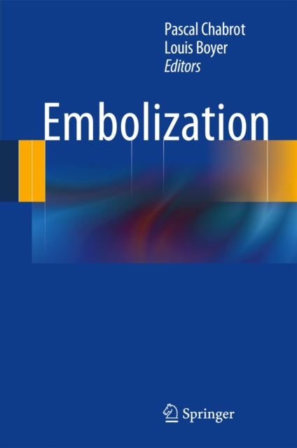 Book cover of: Embolization. By: Pascal Chabrot