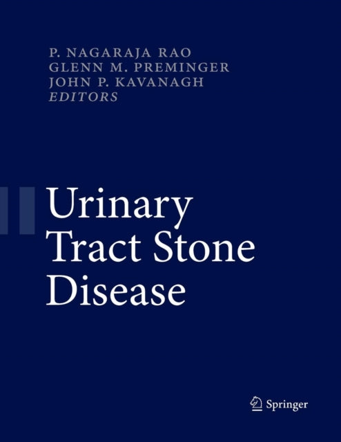 Book cover of: Urinary Tract Stone Disease. By: Nagaraja P. Rao