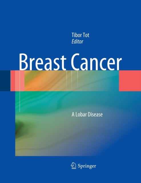 Book cover of: Breast Cancer. By: Tibor Tot
