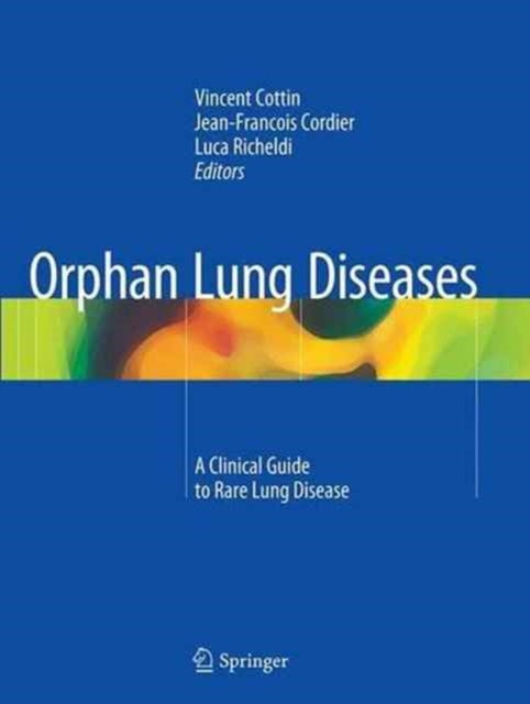 Book cover of: Orphan Lung Diseases. By: Vincent Cottin