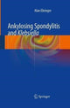 Book cover of: Ankylosing spondylitis and Klebsiella. By: Alan Ebringer
