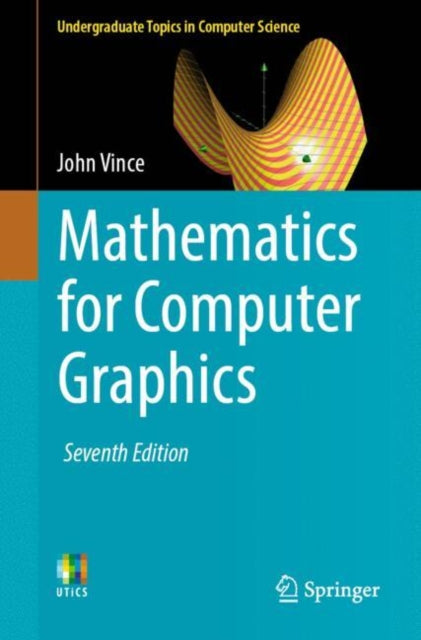Book cover of: Mathematics for Computer Graphics. By: John Vince