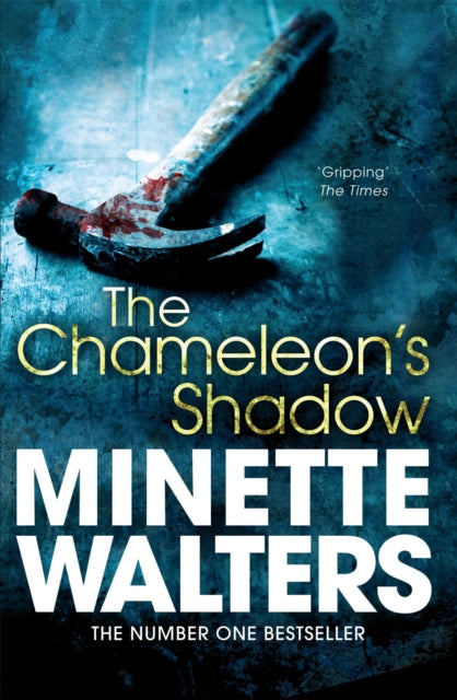 Book cover of: Chameleon's Shadow. By: Minette Walters