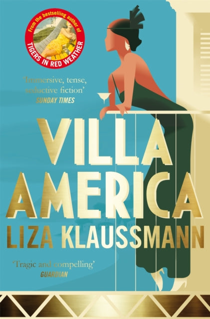 Book cover of: Villa America. By: Liza Klaussmann