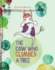 Cow Who Climbed a Tree 9781447214885 Gemma Merino