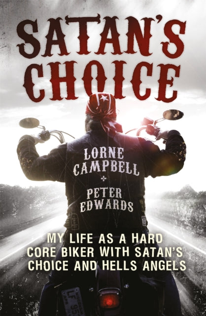 Book cover of: Satan's Choice. By: Lorne Campbell