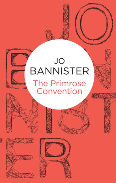 Book cover of: Primrose Convention. By: Jo Bannister