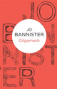 Book cover of: Gilgamesh. By: Jo Bannister