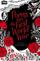 Poems from the First World War, Published in Association with Imperial War Museums 9781447248644 Gaby Morgan