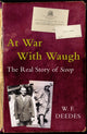 Book cover of: At War With Waugh. By: W F Deedes