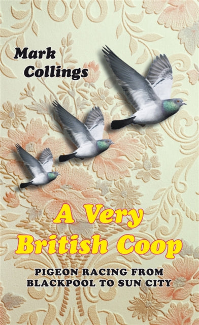 Book cover of: Very British Coop. By: Mark Collings