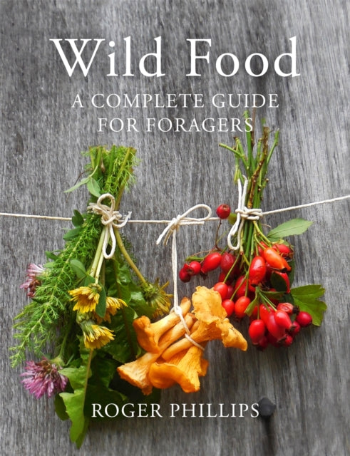 Book cover of: Wild Food. By: Roger Phillips