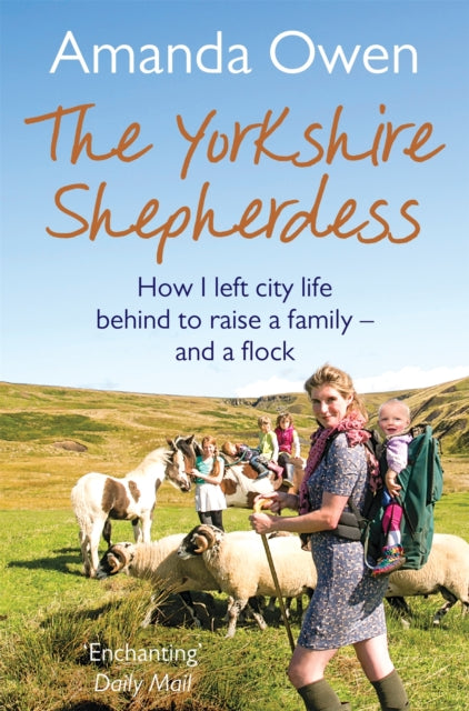 Book cover of: Yorkshire Shepherdess. By: Amanda Owen