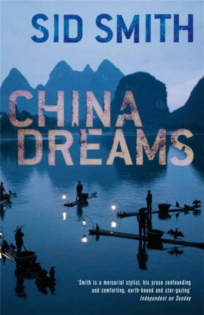Book cover of: China Dreams. By: Sid Smith