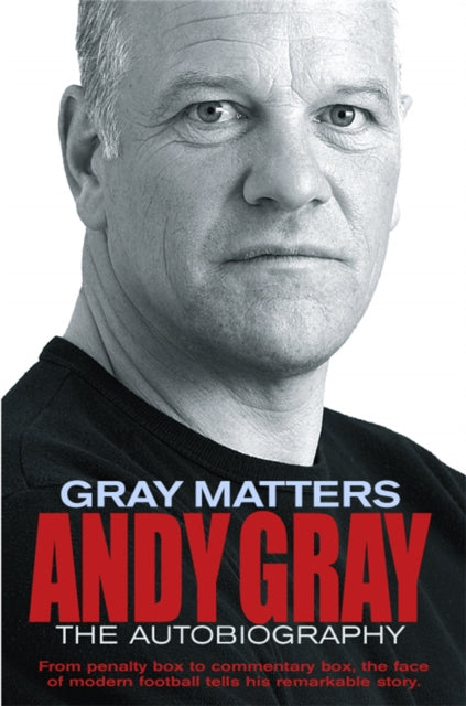 Book cover of: Gray Matters. By: Andy Gray (Ph