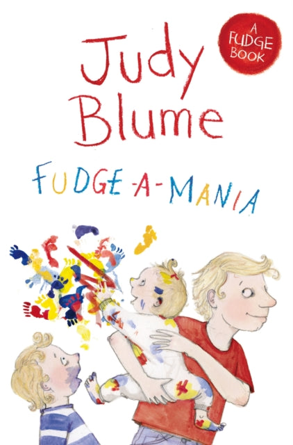 Book cover of: Fudge-a-Mania. By: Judy Blume
