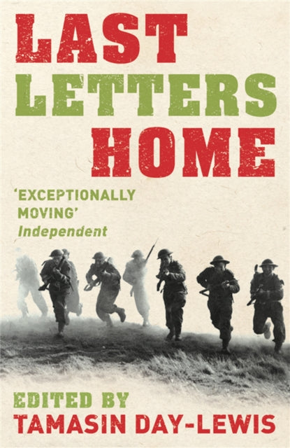 Book cover of: Last Letters Home. By: Tamasin Day-Lewis