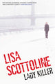 Book cover of: Lady Killer. By: Lisa Scottoline