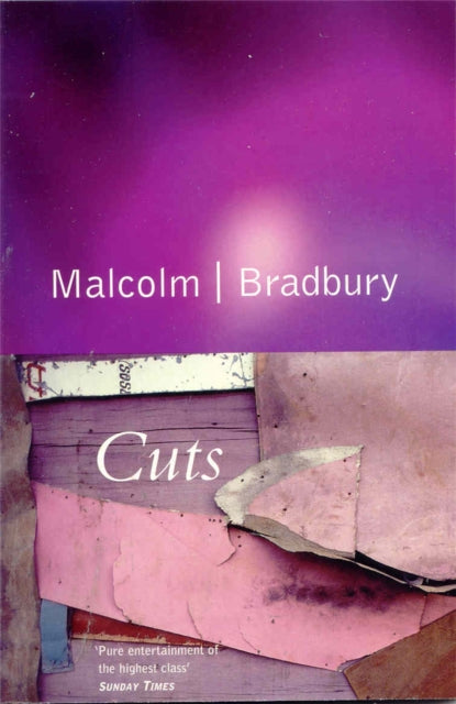 Book cover of: Cuts. By: Malcolm Bradbury