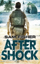 Book cover of: E-FORCE: Aftershock. By: Sam Fisher