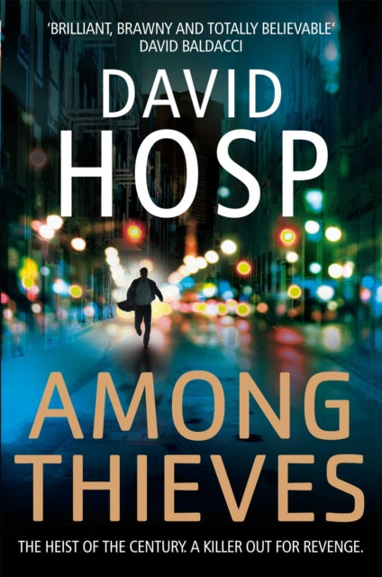 Book cover of: Among Thieves. By: David Hosp