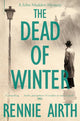Book cover of: Dead of Winter. By: Rennie Airth