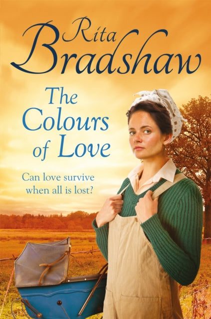 Book cover of: Colours of Love. By: Rita Bradshaw