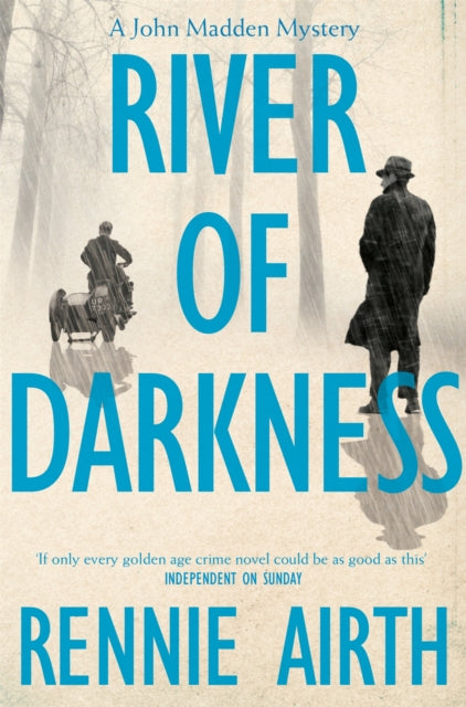 Book cover of: River of Darkness. By: Rennie Airth