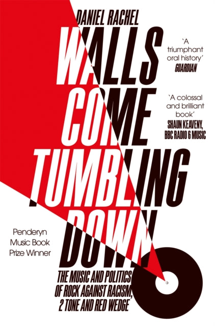 Book cover of: Walls Come Tumbling Down. By: Daniel Rachel