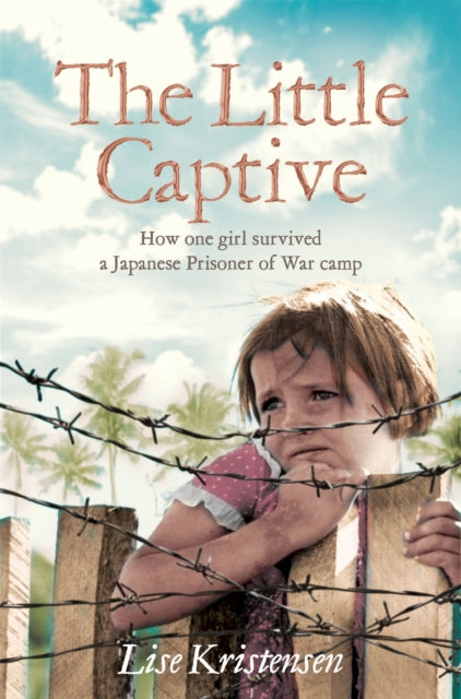 Book cover of: Little Captive. By: Lise Kristensen