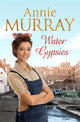Book cover of: Water Gypsies. By: Annie Murray