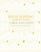 Book cover of: Ritual Lighting. By: Carol Ann Duffy