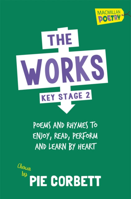 Book cover of: The Works Key Stage 2. By: Pie Corbett