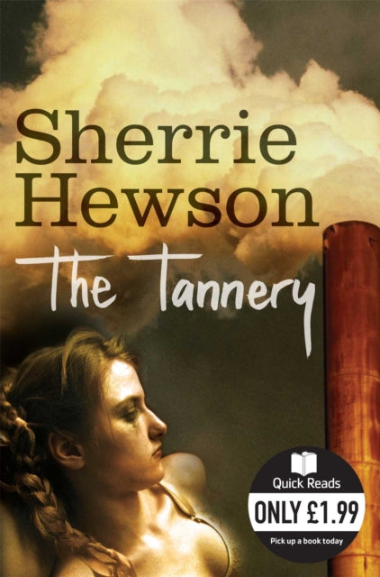 Book cover of: Tannery. By: Sherrie Hewson
