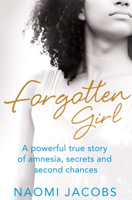 Book cover of: Forgotten Girl. By: Naomi Jacobs