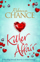 Book cover of: Killer Affair. By: Rebecca Chance