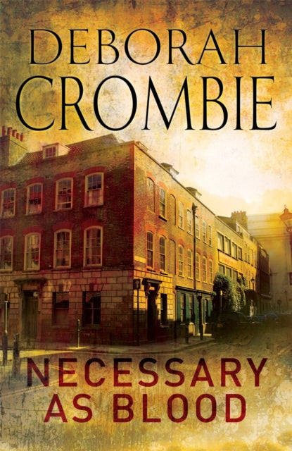 Book cover of: Necessary as Blood. By: Deborah Crombie