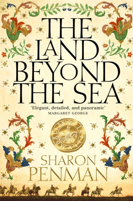 Book cover of: Land Beyond the Sea. By: Sharon Penman