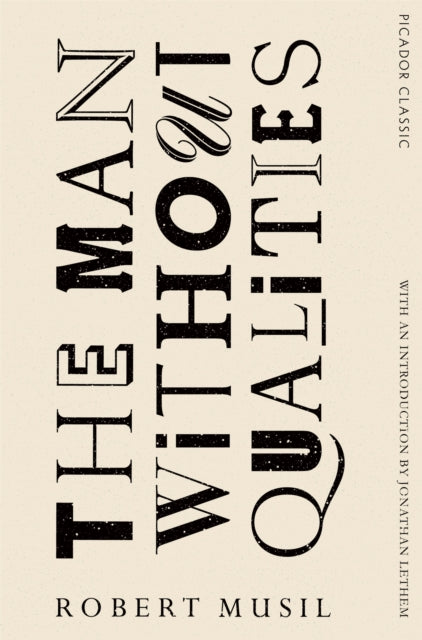 Man Without Qualities, Picador Classic