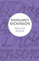 Book cover of: Beloved Enemy. By: Margaret Dickinson