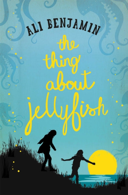 Thing about Jellyfish 9781447291251 Ali Benjamin